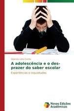 A Adolescencia E O Des-Prazer Do Saber Escolar: As Especificidades Da Docencia Em Escolas Do Campo