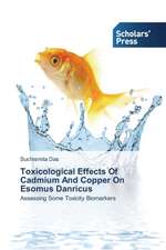 Toxicological Effects Of Cadmium And Copper On Esomus Danricus