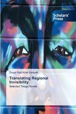 Translating Regional Invisibility