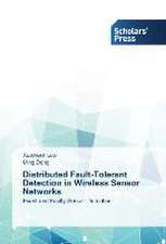 Distributed Fault-Tolerant Detection in Wireless Sensor Networks