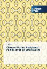 Chinese Welfare Recipients¿ Perspectives on Employment