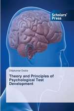 Theory and Principles of Psychological Test Development