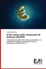 Il Fair Value Nelle Valutazioni Di Bilancio IAS/Ifrs