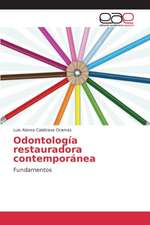 Odontologia Restauradora Contemporanea