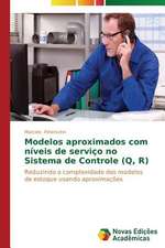 Modelos Aproximados Com Niveis de Servico No Sistema de Controle (Q, R): M Ts, Folklora, Literat Ra