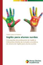 Ingles Para Alunos Surdos: Aspectos Da Sindrome de Narciso