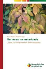 Mulheres Na Meia-Idade: Fizika I Prilozhenie