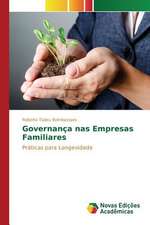 Governanca NAS Empresas Familiares: Limites E Possibilidades Para Sua Interface