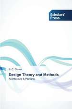 Design Theory and Methods