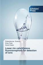 Lower Rim Calix[4]arene Fluoroionophore for Detection of Ions