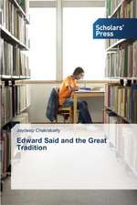 Edward Said and the Great Tradition