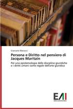 Persona E Diritto Nel Pensiero Di Jacques Maritain