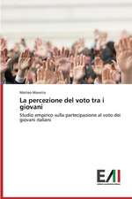 La Percezione del Voto Tra I Giovani: Studio del Processo Di Assistenza AI Prm