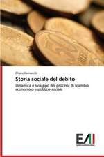 Storia Sociale del Debito: Identita E Specificita