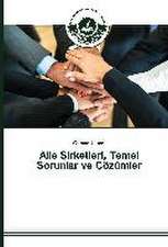 Aile Irketleri, Temel Sorunlar Ve Cozumler: Prospective Efl Teachers' Perspectives