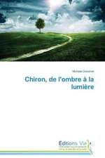 Chiron, de L'Ombre a la Lumiere: Salahi, Gul U Bulbul - II