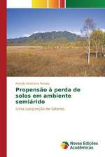 Propensao a Perda de Solos Em Ambiente Semiarido: Familia E Destituicao Do Poder Familiar