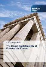 The Social Sustainability of Pensions in Europe