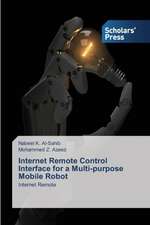 Internet Remote Control Interface for a Multi-Purpose Mobile Robot: Malaysian Democracy