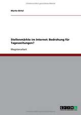 Stellenmärkte im Internet: Bedrohung für Tageszeitungen?