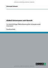 Global Governance von Gewalt