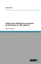 Vuelta atrás: Análisis de la estructura de flash-backs en 