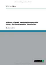 Die UNESCO und ihre Bemühungen zum Schutz des immateriellen Kulturerbes