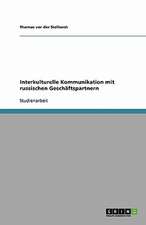 Interkulturelle Kommunikation mit russischen Geschäftspartnern