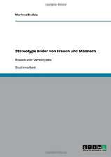 Stereotype Bilder von Frauen und Männern