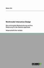 Multimodal Interaction Design