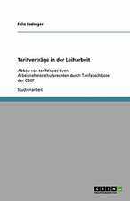 Tarifverträge in der Leiharbeit