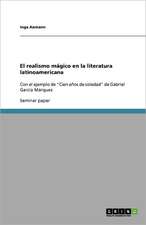 El realismo mágico en la literatura latinoamericana