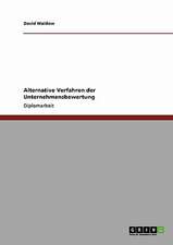 Alternative Verfahren der Unternehmensbewertung