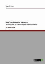 Ugarit und das Alte Testament