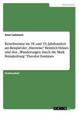 Reiseliteratur im 18. und 19. Jahrhundert am Beispiel der 