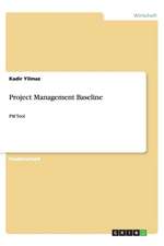 Project Management Baseline