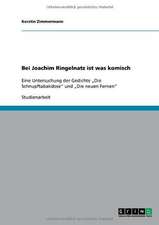 Bei Joachim Ringelnatz ist was komisch