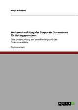 Weiterentwicklung der Corporate Governance für Ratingagenturen