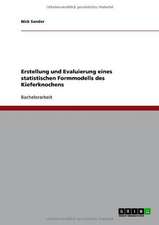 Erstellung und Evaluierung eines statistischen Formmodells des Kieferknochens