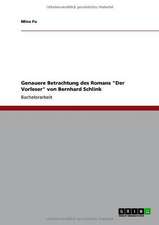 Genauere Betrachtung des Romans "Der Vorleser" von Bernhard Schlink