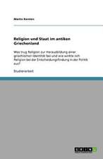 Religion und Staat im antiken Griechenland