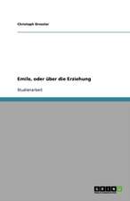 Emile, oder über die Erziehung