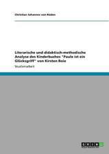 Literarische und didaktisch-methodische Analyse des Kinderbuches 