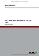 Der Schnitt in den Performances von Gina Pane