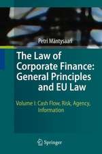 The Law of Corporate Finance: General Principles and EU Law