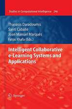 Intelligent Collaborative e-Learning Systems and Applications