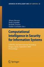 Computational Intelligence in Security for Information Systems: CISIS'09, 2nd International Workshop Burgos, Spain, September 2009 Proceedings