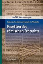 Facetten des römischen Erbrechts