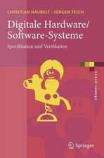 Digitale Hardware/Software-Systeme: Spezifikation und Verifikation