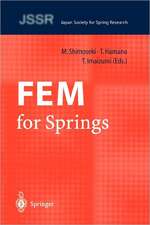 FEM for Springs